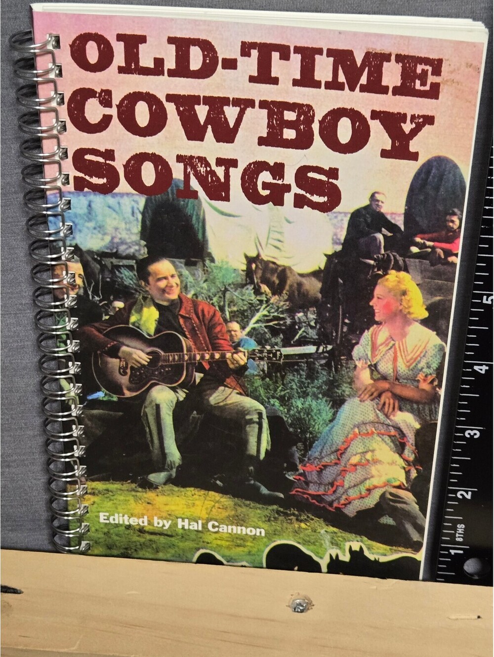 Old-Time Cowboy Songs - Edited by Hal Cannon - Spiral Bound